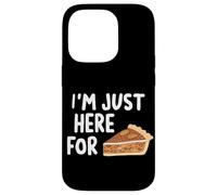 I'm Just Here for the Pecan Pie Southern Dessert Recipe Case for iPhone 14 Pro