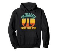 I'm Just Here For The Pi 3.14 March 14 Math Lover Pie Day Pullover Hoodie
