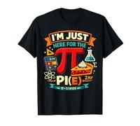 I'm Just Here for The Pi(E) Funny Pi Day Math Art Geeky T-Shirt
