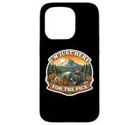I'm Just Here For The Pics Photographer Influencer Hiker Fun Case for iPhone 15 Pro