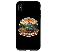 I'm Just Here For The Pics Photographer Influencer Hiker Fun Case for iPhone XS Max