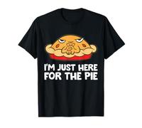 I'm Just Here for The Pie Funny Pumpkin Pie T-Shirt