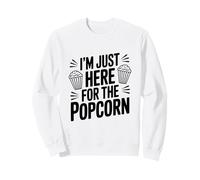 I'm Just Here For The Popcorn Movie Night Fun Sweatshirt