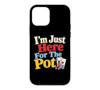 I'm Just Here For The Pot Funny I Play Craps Poker Casino Case for iPhone 12 mini