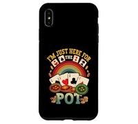 I'M Just Here For The Pot Poker Lover Gambling Gambler Case for iPhone XS Max