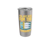 Im Just Here for The Sardines Stainless Steel Insulated Tumbler