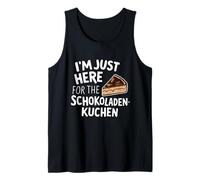 Im Just Here for The Schokoladenkuchen German Chocolate Cake Tank Top