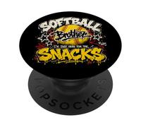 I'm Just Here for The Snacks Funny Softball Brother PopSockets Adhesive PopGrip
