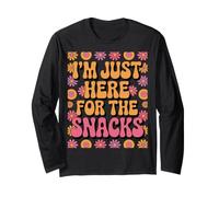 I'm just here for the Snacks Long Sleeve T-Shirt