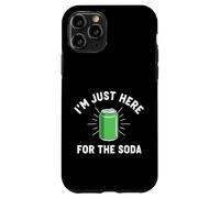I'm Just Here For The Soda Case for iPhone 11 Pro