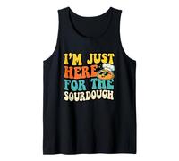 I'm Just Here for The Sourdough Bread Baker Tank Top
