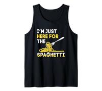 I'm Just Here for The Spaghetti Funny Italian Food Lover Tank Top