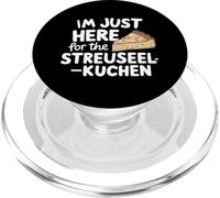 I'm Just Here for the Streuselkuchen German Crumb Cake PopSockets PopGrip for MagSafe