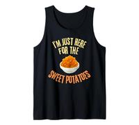 I'm Just Here For The Sweet Potatoes Funny Food Lover Tank Top