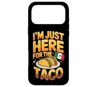 I'm Just Here For The Taco Funny Taco Tuesday Case for iPhone 17 Pro Max