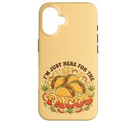 Im Just Here For The Tacos Funny Taco Party Case for iPhone 16