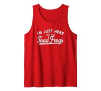I'm Just Here for The Toad Frogs Tank Top