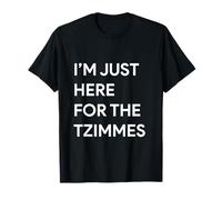 I'm Just Here for The Tzimmes Rosh Hashanah Jewish Food T-Shirt