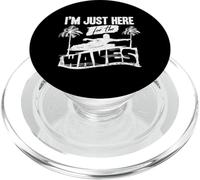 Im Just Here For The Waves bodyboarding Surfing PopSockets PopGrip for MagSafe