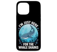 I'm Just Here For The Whale Sharks Case for iPhone 13 Pro Max