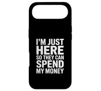 I'm Just Here So They Can Spend My Money Humor Case for iPhone Air