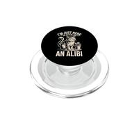I'm Just Here To Establish An Alibi Cat Humor PopSockets PopGrip for MagSafe