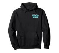 I'm Just Here To Establish An Alibi Funny Meme Silhouette Pullover Hoodie
