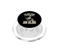 I'm Just Here To Establish An Alibi Goose PopSockets PopGrip for MagSafe