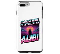 I'm Just Here to Establish an Alibi - True Crime Podcast Case for iPhone 7 Plus/8 Plus