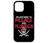 I'm Just Here To Pillage And Plunder Distressed Funny Pirate Case for iPhone 12 mini