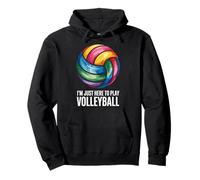 I'm Just Here To Play Volleyball Fun Pullover Hoodie