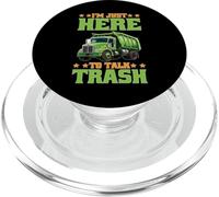 I'm Just Here To Talk Trash Sanitary Garbage Collector PopSockets PopGrip for MagSafe