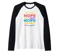 I'm Just Hope Doing Hope Things You're Welcome Raglan Baseball Tee