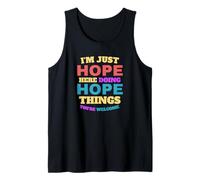 I'm Just Hope Doing Hope Things You're Welcome Tank Top