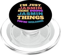 I'm Just Jasmin Doing Jasmin Things You're Welcome PopSockets PopGrip for MagSafe