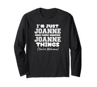 I'm Just Joanne Here Doing Amazing Joanne Things Long Sleeve T-Shirt