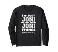 I'm Just Joni Here Doing Awesome Joni Things Long Sleeve T-Shirt