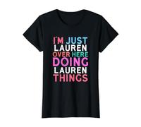 I'm Just Lauren Over Here Doing Lauren Things Name Value Graphic T-Shirt, Women, Black, M