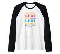 I'm Just Lexi Doing Lexi Things You're Welcome Raglan Baseball Tee