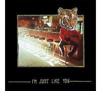 I'm Just Like You