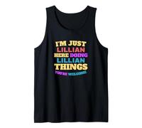 I'm Just Lillian Doing Lillian Things You're Welcome Tank Top