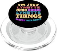 I'm Just Lynette Doing Lynette Things You're Welcome PopSockets PopGrip for MagSafe
