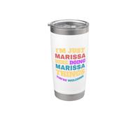 I'm Just Marissa Doing Marissa Things You're Welcome Stainless Steel Insulated Tumbler