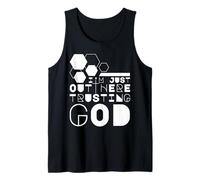 I'm Just Out Here Trusting God Jesus Faith Inspired Quotes Tank Top