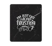 I'M Just Out Here Trusting God Mouse Mat With Stitched Edges Desk Mat Portable Mouse Pad For Office Studying Laptop 25X30Cm