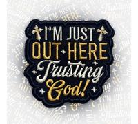 I'm Just Out Here Trusting God Patch 3 Inches Cross Christian Religious Jesus Lover Iron On/Sew On Embroidery Fabric Applique Patches for Trucker Hats Clothes Backpack DIY Accessories Christmas Gifts