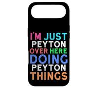 I'm Just Peyton Over Here Doing Peyton Things Peyton Case for iPhone Air
