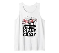 I'm Just Plane Crazy for Pilots and Aviation Lovers Tank Top