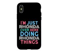I'm Just Rhonda Over Here Doing Rhonda Things Name Case for iPhone X/XS