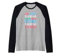 I'm Just Sasha Over Here Doing Sasha Things Name Raglan Baseball Tee